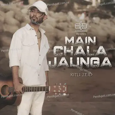 Main Chala Jaunga - Ritu Zeid album cover 