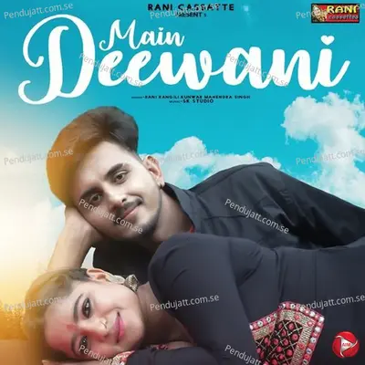 Main Deewani - Rani Rangili album cover 