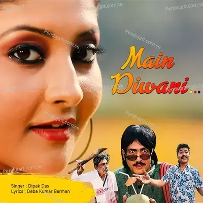 Main Diwani - Dipak Das album cover 