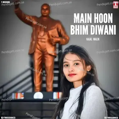 Main Hoon Bhim Diwani - Kajal Malik album cover 