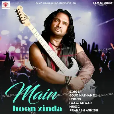 Main Hoon Zinda - Jojo Nathaneil album cover 