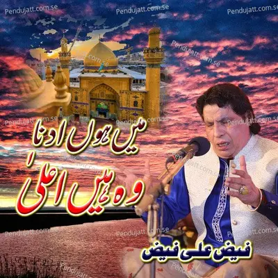 Main Hun Adna Wo Hain Aalah - Faiz Ali Faiz album cover 