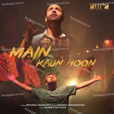 Main Kaun Hoon - Rituraj Mohanty album cover 