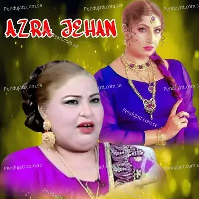 Main Khari Khaloti Reh Gayi - Azra Jehan album cover 