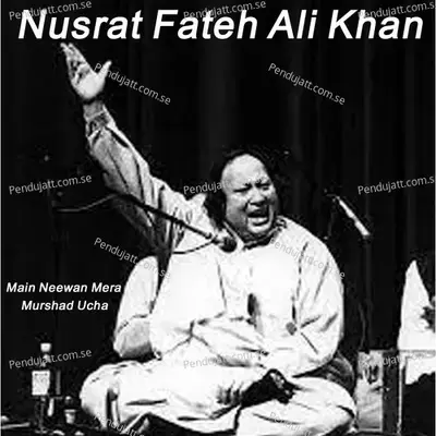 Ghous Pak Da Pyara Tu Do Jag Vich Sahara Tu A - Nusrat Fateh Ali Khan album cover 