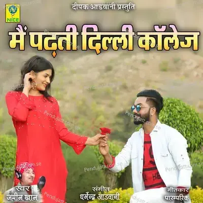 Main Padhti Delhi College - Jamin Khan