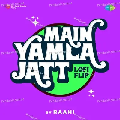 Main Yamla Jatt Lofi Flip - Mohammed Rafi album cover 