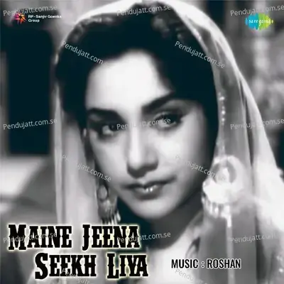 Maine Jeena Seekh Liya - Roshan cover album