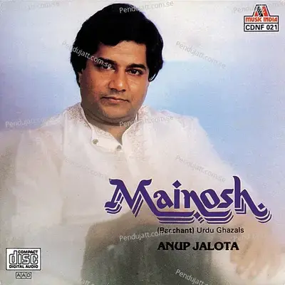 Mainosh (Bacchant) - Anup Jalota cover album