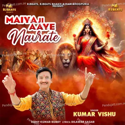 Maiya Ji Aaye Navrate - Kumar Vishu album cover 