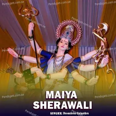 Maiya Sherawali - Devashree Golambre album cover 