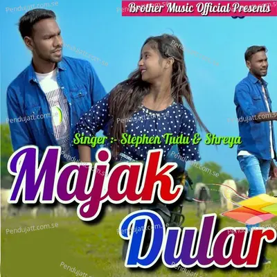 Majak Dular - Stephen Tudu album cover 