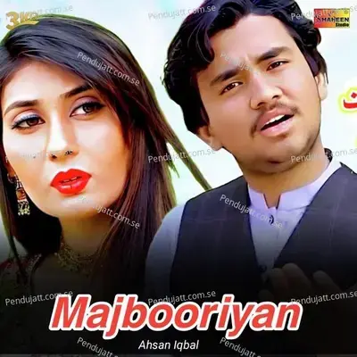 Majbooriyan - Ahsan Iqbal album cover 