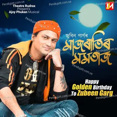 Majratir Mamtaz - Zubeen Garg album cover 