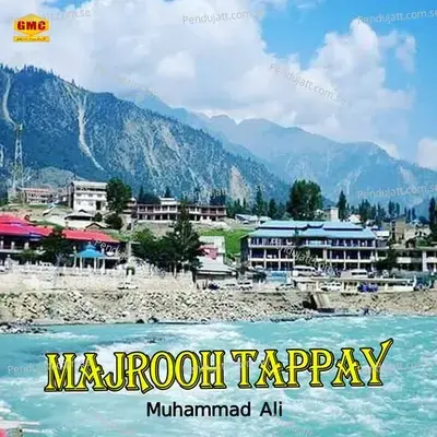 Majrooh Tappay - Muhammad Ali cover album