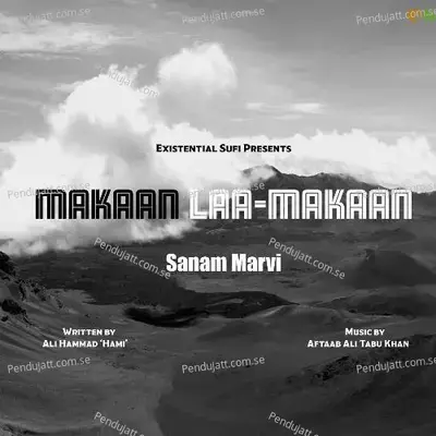 Makaan Laa-Makaan - Sanam Marvi album cover 