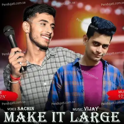 Make It Large - Sachin album cover 