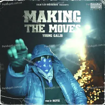 Making The Moves - Young Galib album cover 