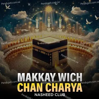 Makkay Wich Chan Charya - Nasheed Club album cover 