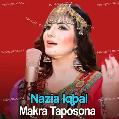 Makra Taposona - Nazia Iqbal cover album