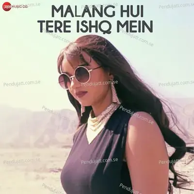 Malang Hui Tere Ishq Mein - Swagata Karmarkar album cover 