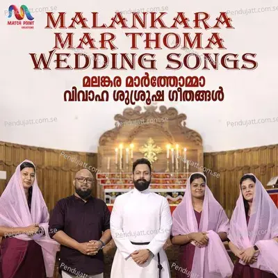 Malankara Mar Thoma Wedding Songs - Ancil K Jacob album cover 