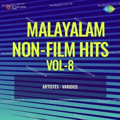 Malayalam Non-Film Hits Vol-8 - Various Artists cover album