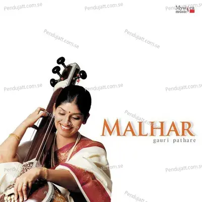 Malhar  Classical  - Gauri Pathare cover album