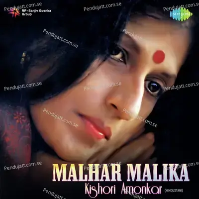 Malhar Malika - Kishori Amonkar - Kishori Amonkar cover album