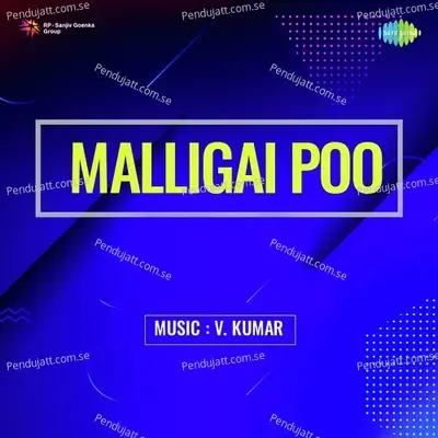 Malligai Poo - V. Kumar cover album