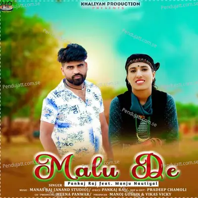 Malu De - Pankaj Raj album cover 