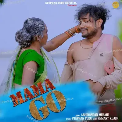 Mama Go - Stephan Tudu album cover 