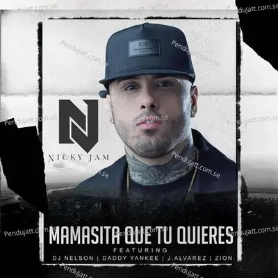 Mamasita Que Tu Quieres - Nicky Jam album cover 