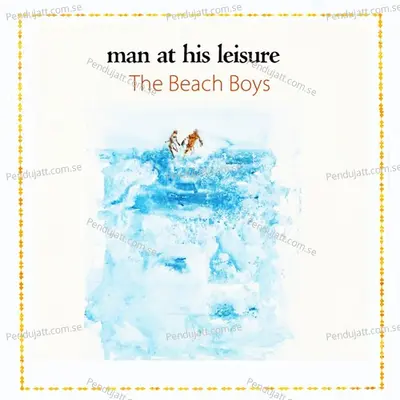 Man At His Leisure - The Beach Boys cover album