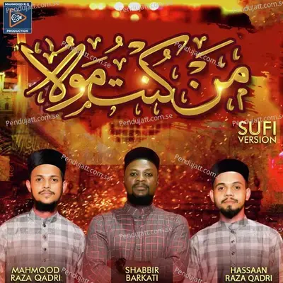 Man Kunto Maula - Mahmood Raza Qadri album cover 