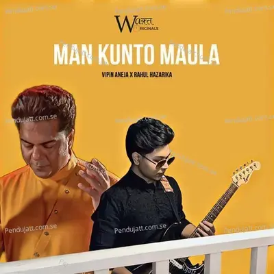 Man Kunto Maula - Vipin Aneja album cover 