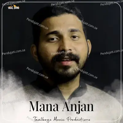 Mana Anjan - Sadil Ahmed album cover 