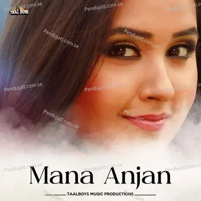 Mana Anjan - Safwan Sha Vittal album cover 