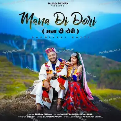 Mana Di Dori - Saurav dhiman album cover 