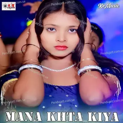 Mana Khta Kiya - Amit Kumar album cover 