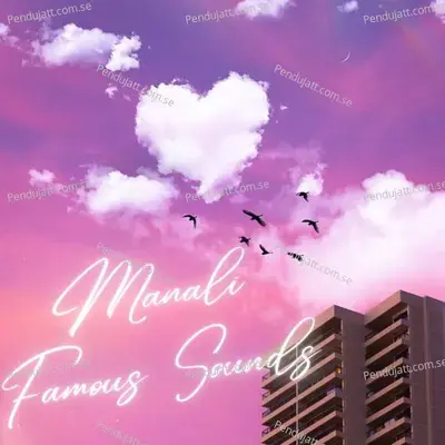 Manali Famous Sounds - Lakhan Hire album cover 