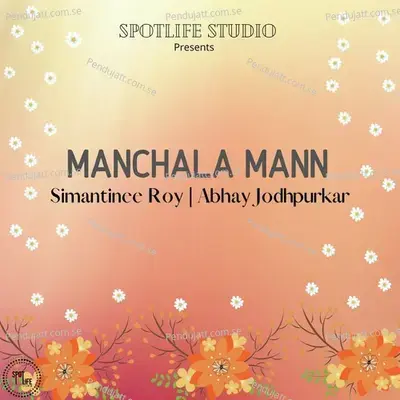 Manchala Mann - Simantinee Roy album cover 