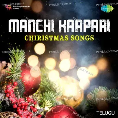 Manchi Kaapari - Telugu Chiristmas Songs - Various Artists cover album