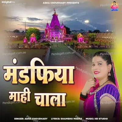 Mandfiya Mahi Chala - Asha Choudhary album cover 