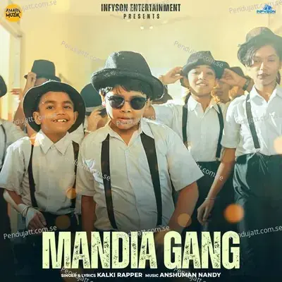 Mandia Gang - Kalki Rapper album cover 