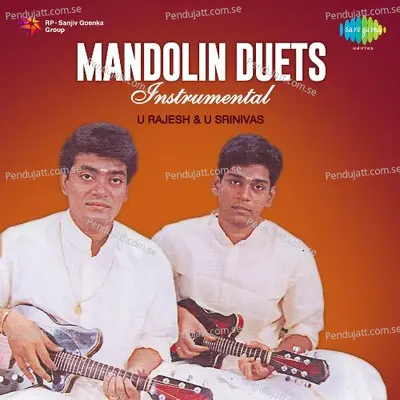 O Rangasayee - Kambhoji - U. Srinivas album cover 