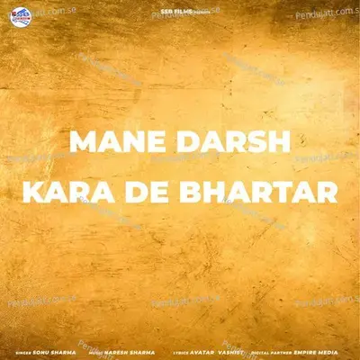 Mane Darsh Kara De Bhartar - Sonu Sharma album cover 