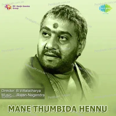 Mane Thumbide Hennu - Rajan-Nagendra cover album