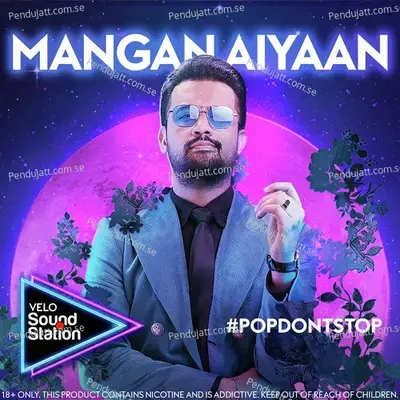 Mangan Aiyaan - Atif Aslam album cover 