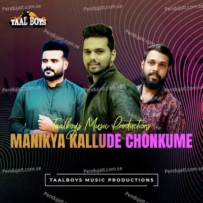 Manikya Kallude Chonkume - Thanseer Koothuparamba album cover 